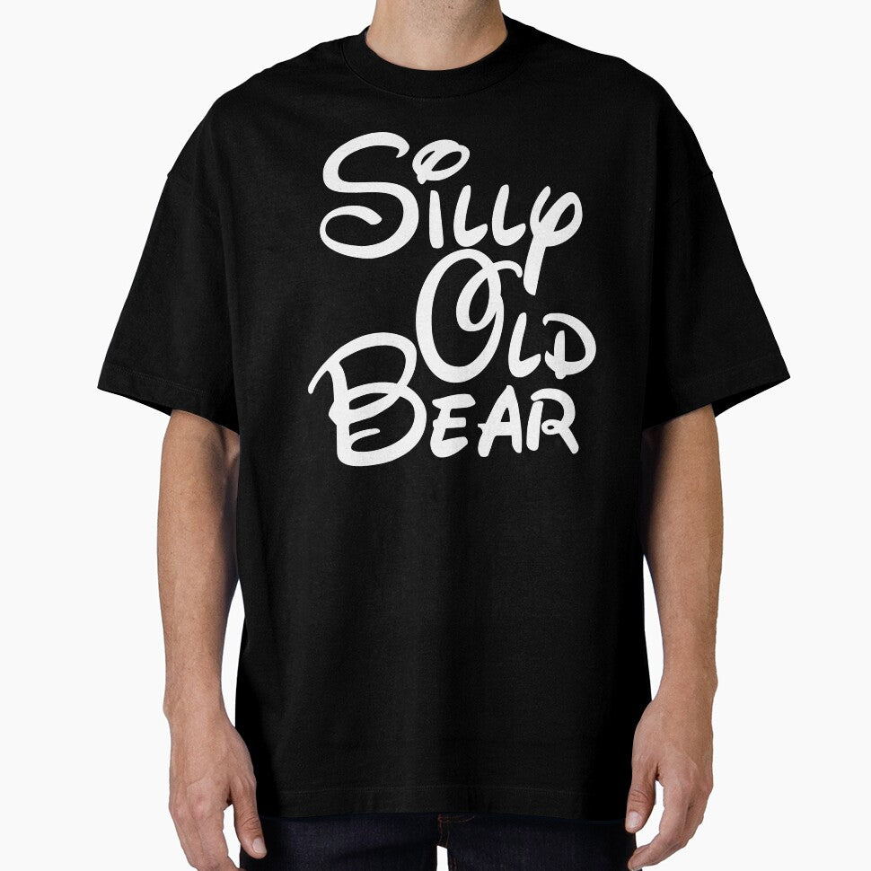 silly old bear 4 by Thelittlelord T-Shirts, Hoodie, Sweatshirt | BlankRebels.com (Image 1)
