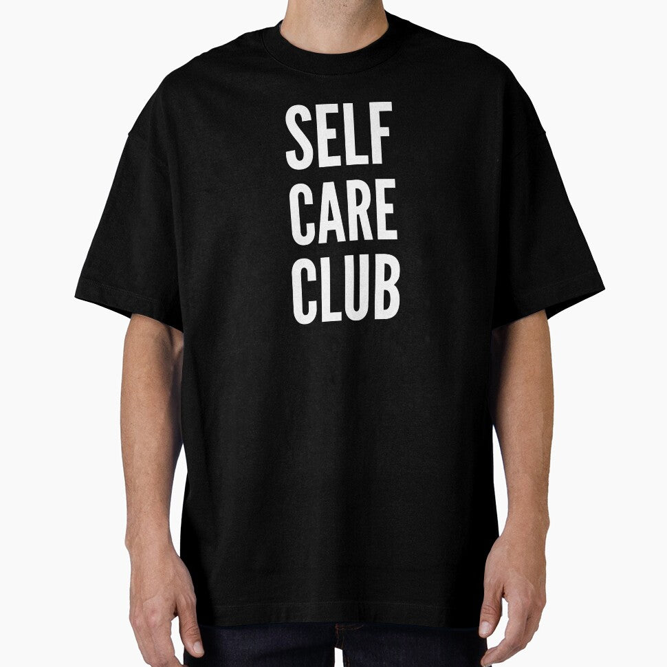 Self Care Club - White Version by Colorful-Inspo T-Shirts, Hoodie, Sweatshirt | BlankRebels.com (Image 1)
