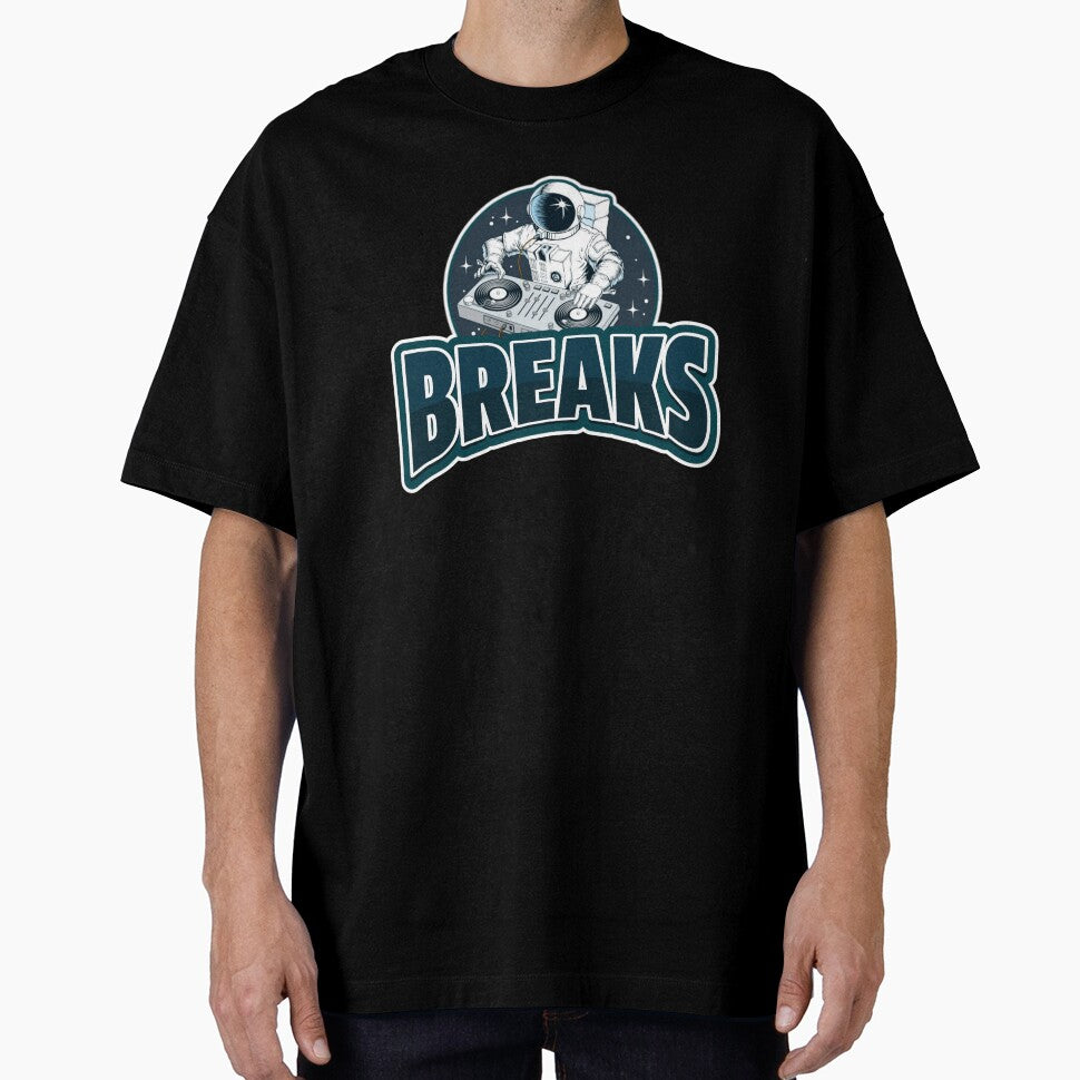 BREAKS - Astronaut dj by Discothreadz T-Shirts, Hoodie, Sweatshirt | BlankRebels.com (Image 1)