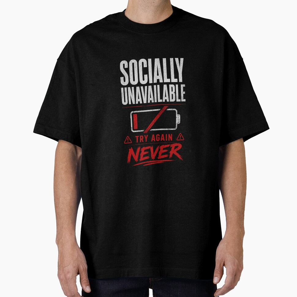 Socially Unavailable | Low Social Battery Introvert Humor by LowBatteryStudio ⭐