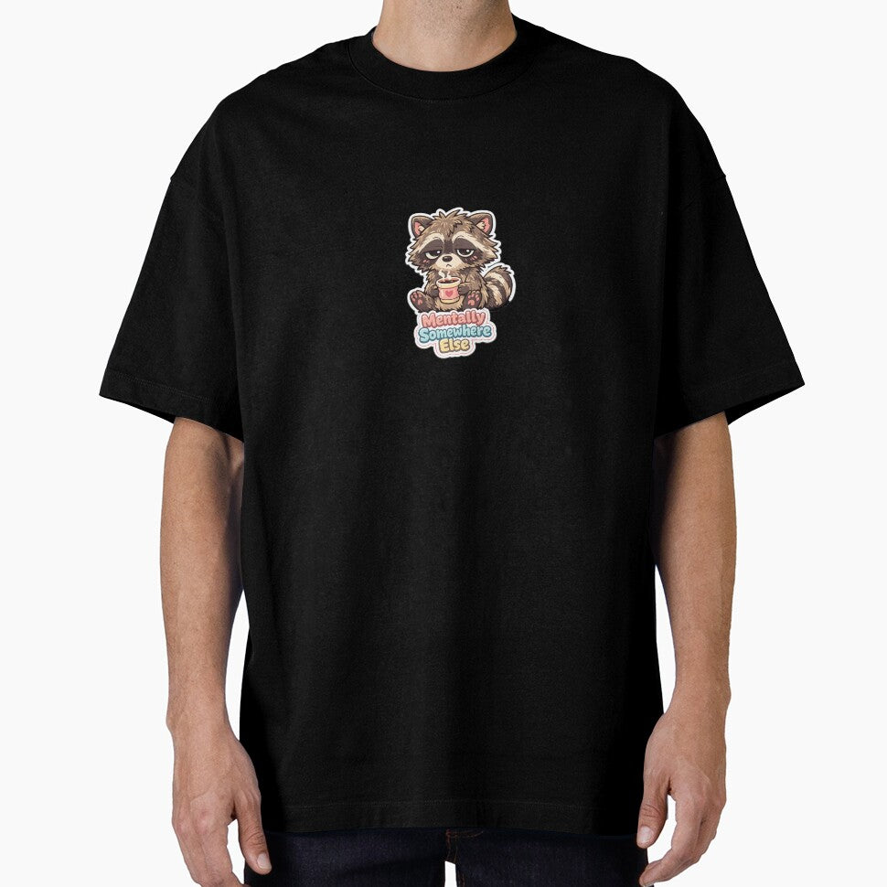 Mentally Somewhere Else – Sleepy Raccoon Coffee Kawaii Sticker by Doodlynx T-Shirts, Hoodie, Sweatshirt (Image 1)