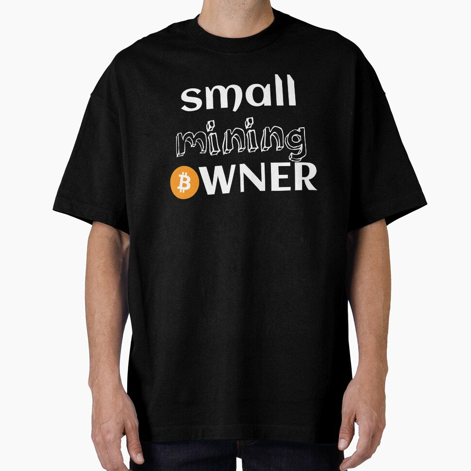 Small Mining Owner Bitcoin Crypto Gift by MoTeesMo T-Shirts, Hoodie, Sweatshirt | BlankRebels.com (Image 1)