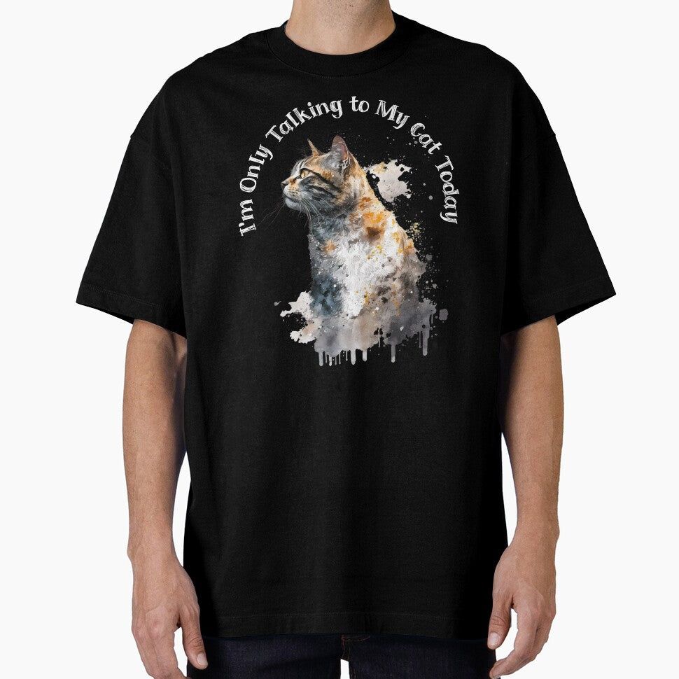 Only Talking to My Cat Today Funny Cat by Sachie's Studio T-Shirts, Hoodie, Sweatshirt | BlankRebels.com (Image 1)