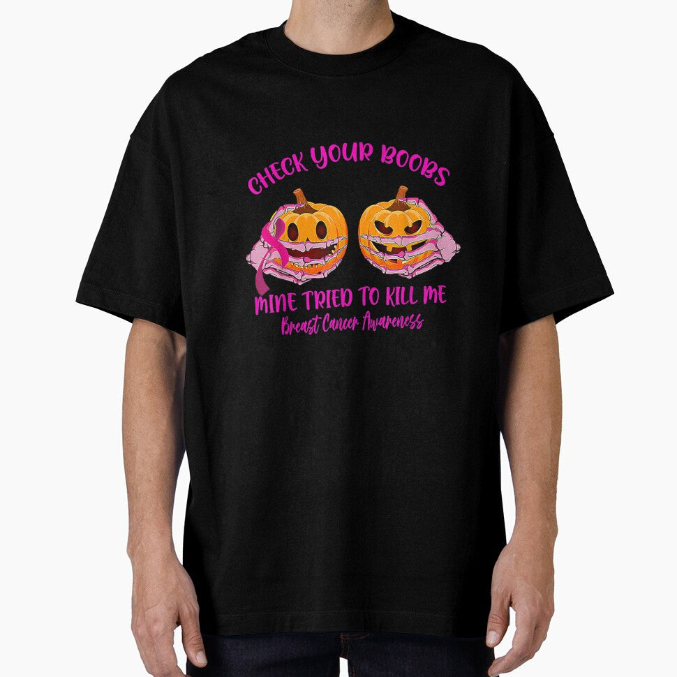 Check Your Boobs Mine Tried To Kill Me Pumpkin Halloween by Jonahjimenez T-Shirts, Hoodie, Sweatshirt (Image 1)