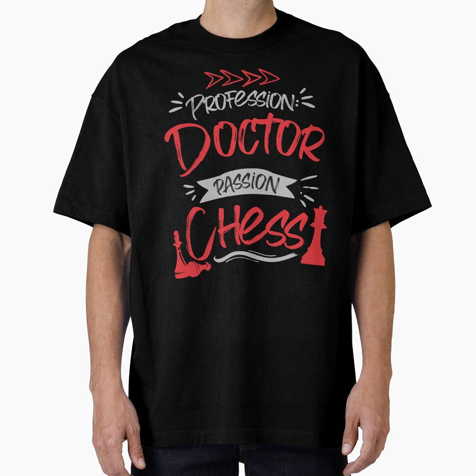 Profession: Doctor, Passion: Chess by NuttySqueaky T-Shirts, Hoodie, Sweatshirt | BlankRebels.com (Image 1)
