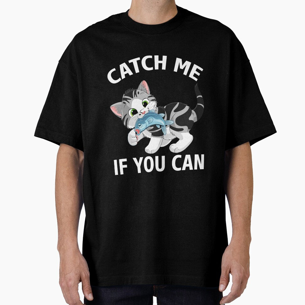 Catch Me If You Can by 808Designs T-Shirts, Hoodie, Sweatshirt | BlankRebels.com (Image 1)