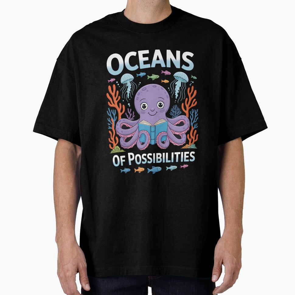 Octopus Sea Animal Summer Reading, Oceans Of Possibilities by comptorasunfia T-Shirts, Hoodie, Sweatshirt (Image 1)