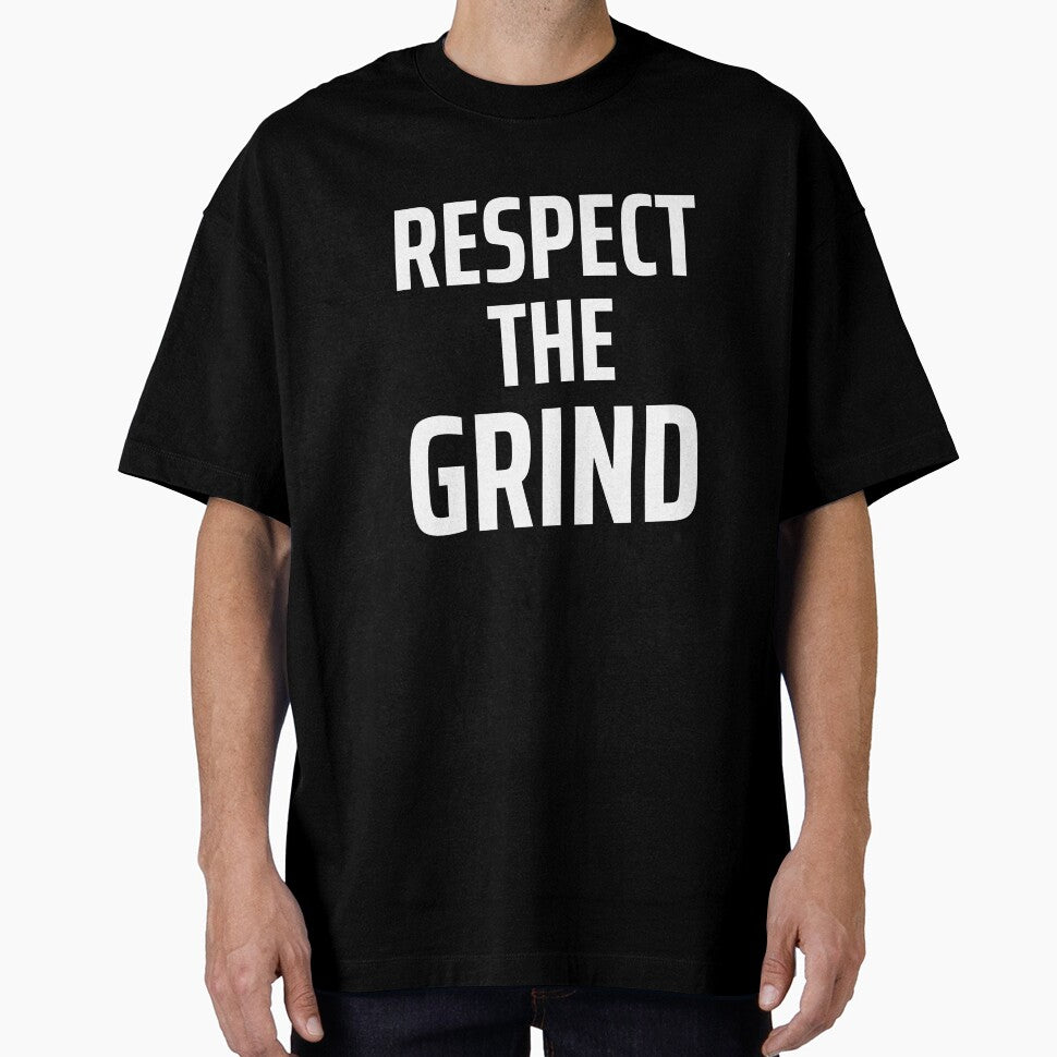 Respect Grind – Gaming Motivation Typography T-Shirts, Hoodie, Sweatshirt