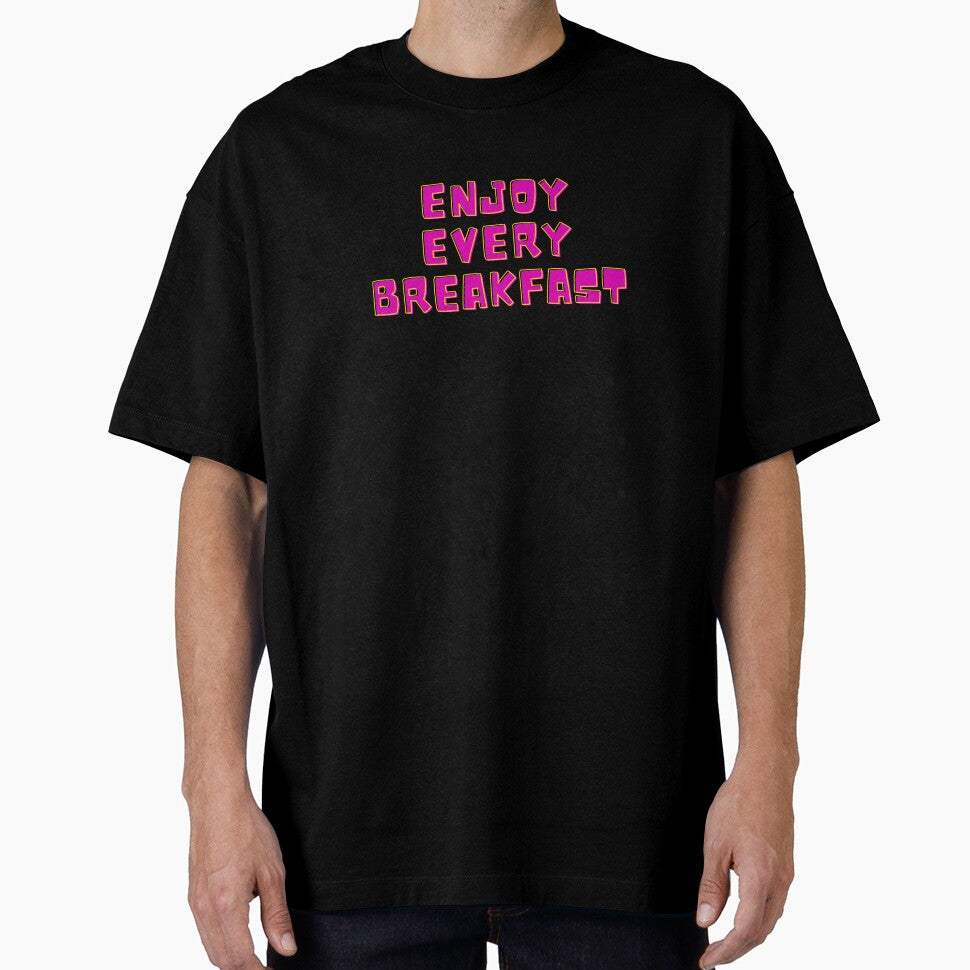 Enjoy Every Breakfast by Euc lid T-Shirts, Hoodie, Sweatshirt | BlankRebels.com (Image 1)