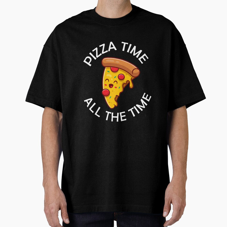 Pizza Time All The Time Funny Pizza Quote by theshirtinator T-Shirts, Hoodie, Sweatshirt | BlankRebels.com (Image 1)