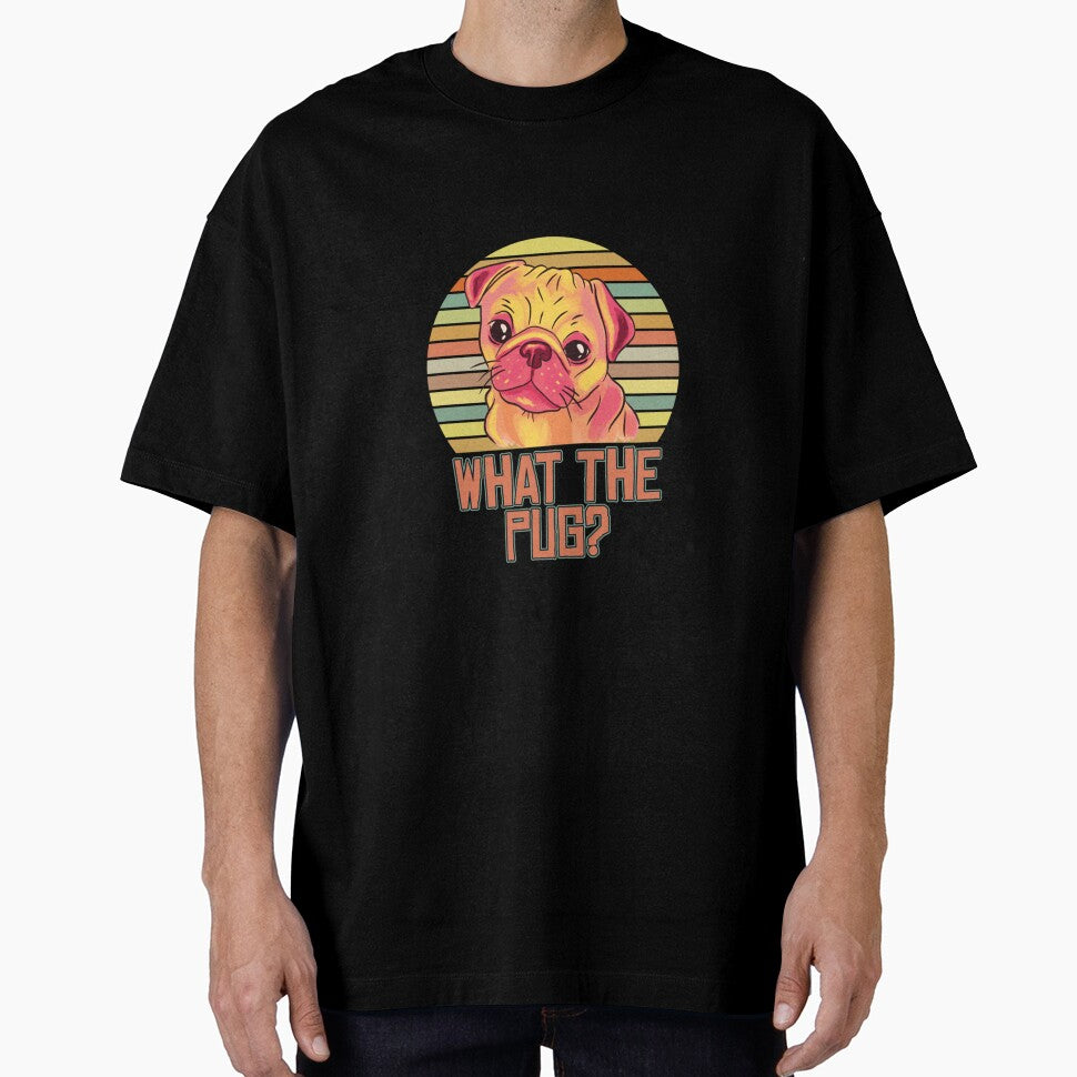 FUNNY DOG DESIGNS WHAT THE PUG by sobriowslen T-Shirts, Hoodie, Sweatshirt | BlankRebels.com (Image 1)