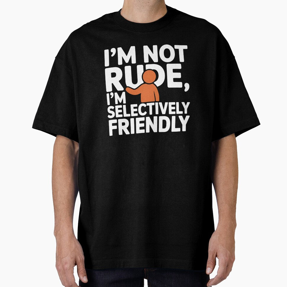I Am Not Rude, I Am Selectively Social – Introvert Humor Design by Evolved Ape T-Shirts, Hoodie, Sweatshirt (Image 1)