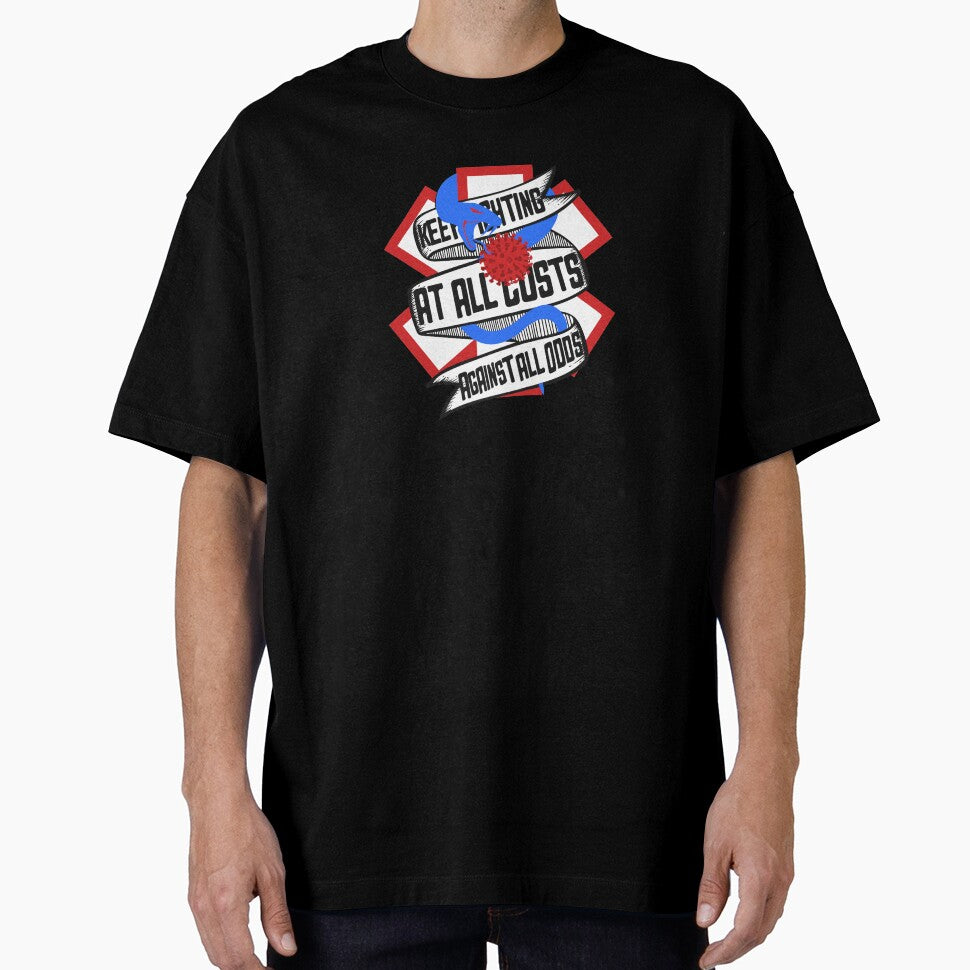 COVID 19 Keep Fighting At All Costs Corona Virus Response team by Dan Brady T-Shirts, Hoodie, Sweatshirt (Image 1)