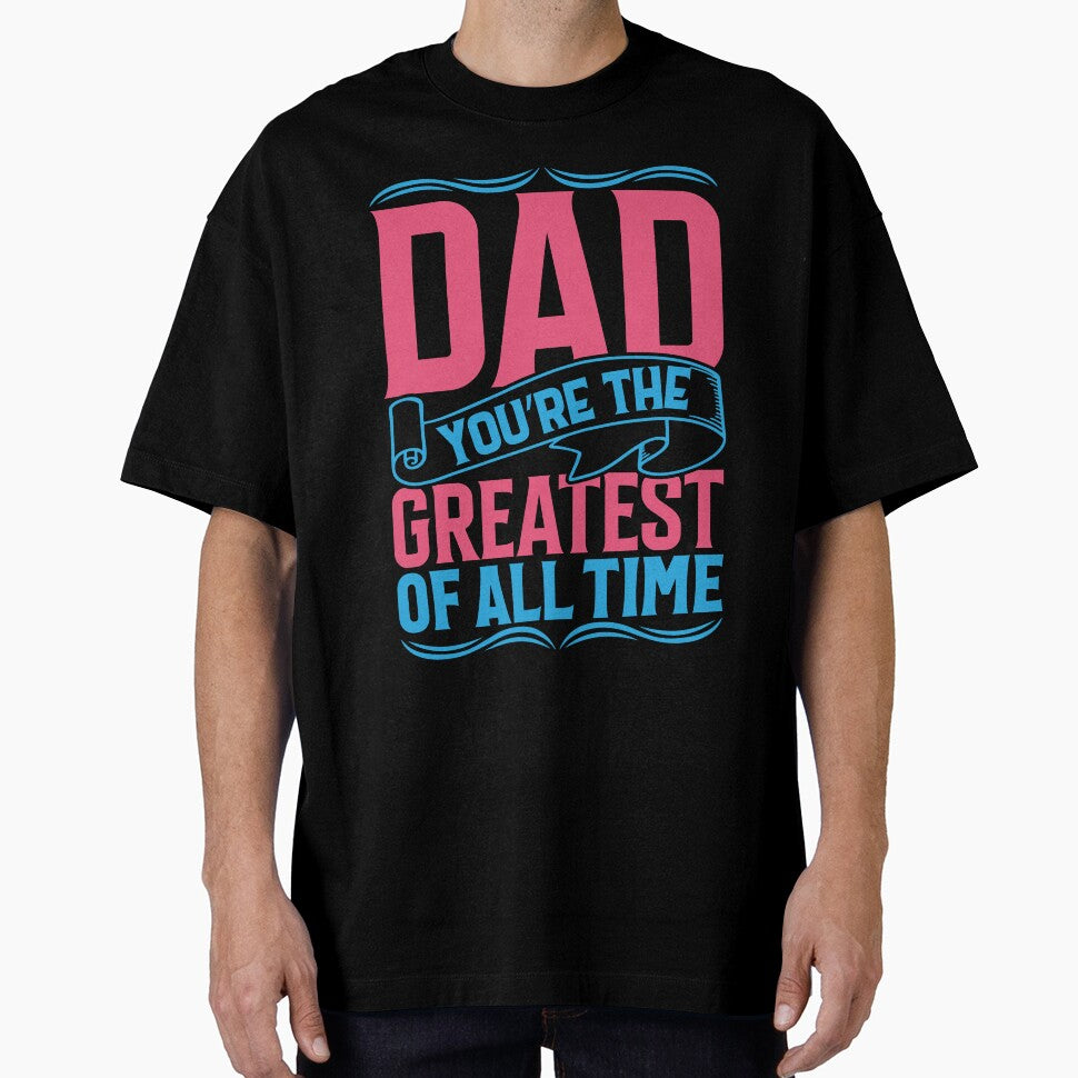 Dad You Are the Greatest of All Time by Moremon T-Shirts, Hoodie, Sweatshirt | BlankRebels.com (Image 1)