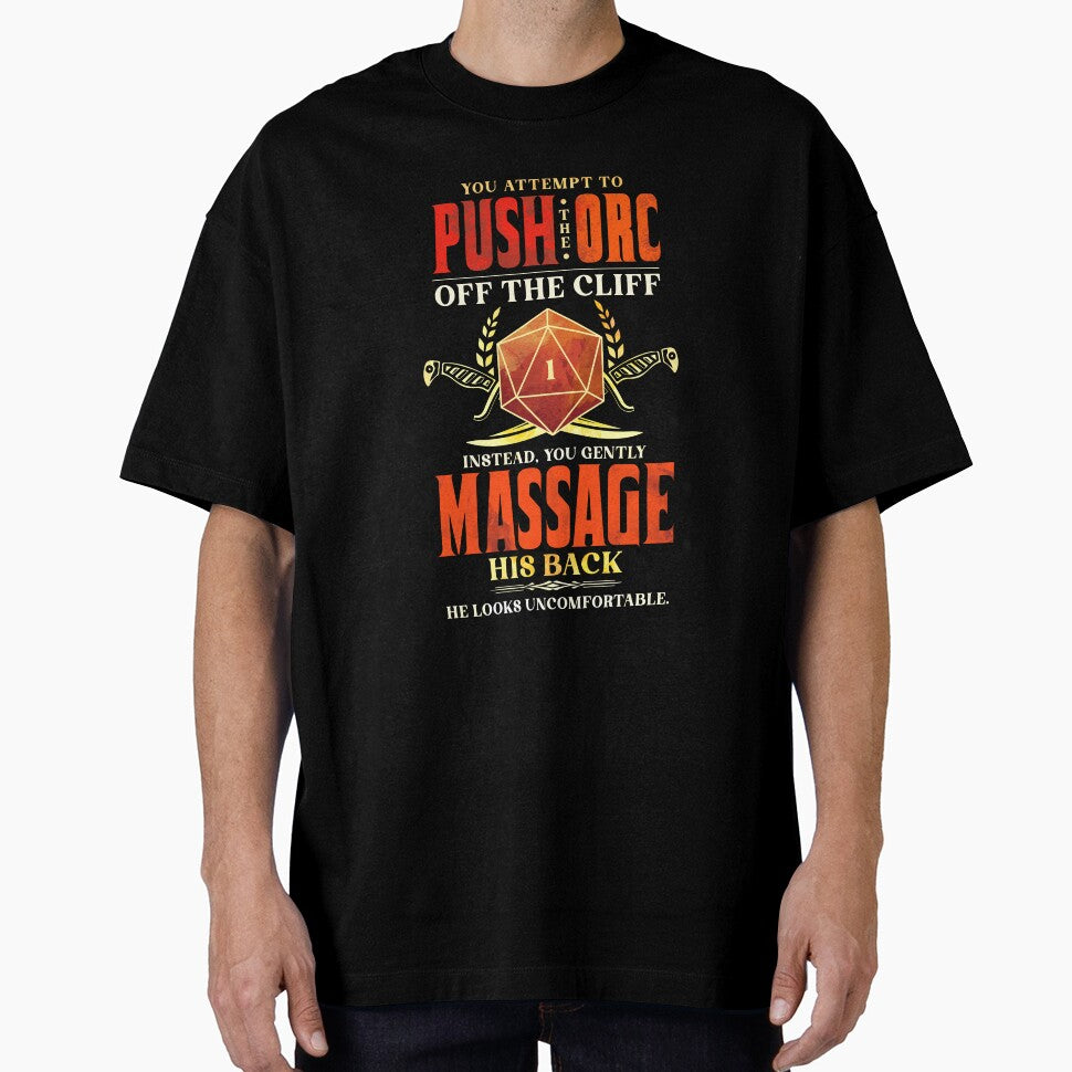 Orc Massage Critical Failure Meme by D20Tees T-Shirts, Hoodie, Sweatshirt | BlankRebels.com (Image 1)
