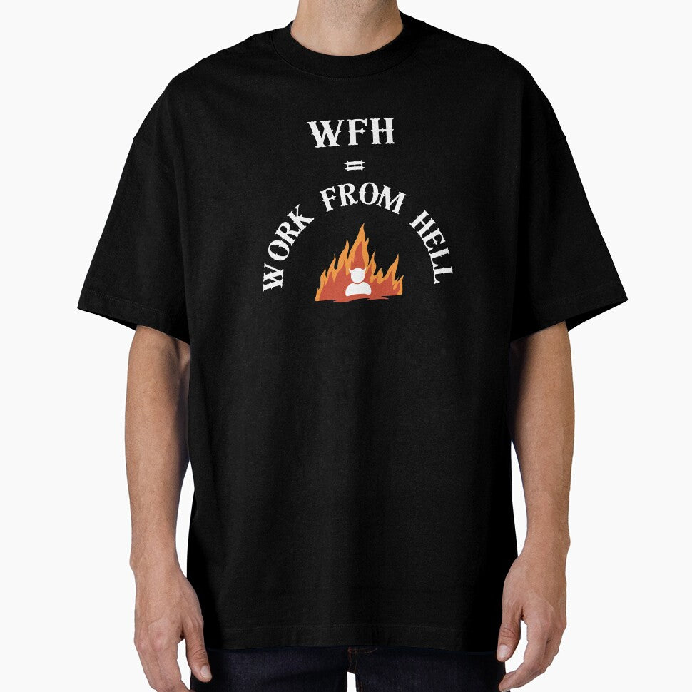 WFH - WORK FROM HELL by bas19101 T-Shirts, Hoodie, Sweatshirt | BlankRebels.com (Image 1)