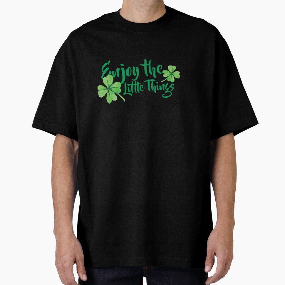 Enjoy the little things Four leaf Clovers St. Patrick's Day St. Patty's Day by Solidarityandco T-Shirts,... (Image 1)
