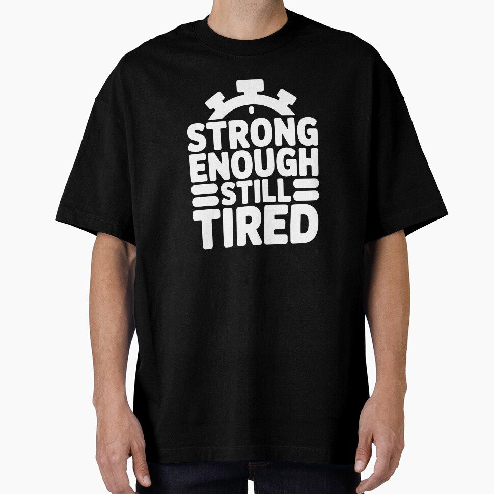 Strong Enough, Still Tired by theartfulaspie