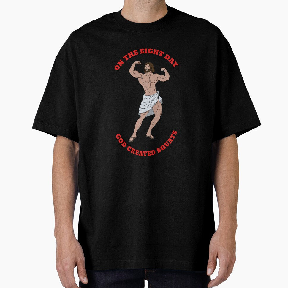 On The Eight Day God Created Squats by PucksPlace T-Shirts, Hoodie, Sweatshirt | BlankRebels.com (Image 1)