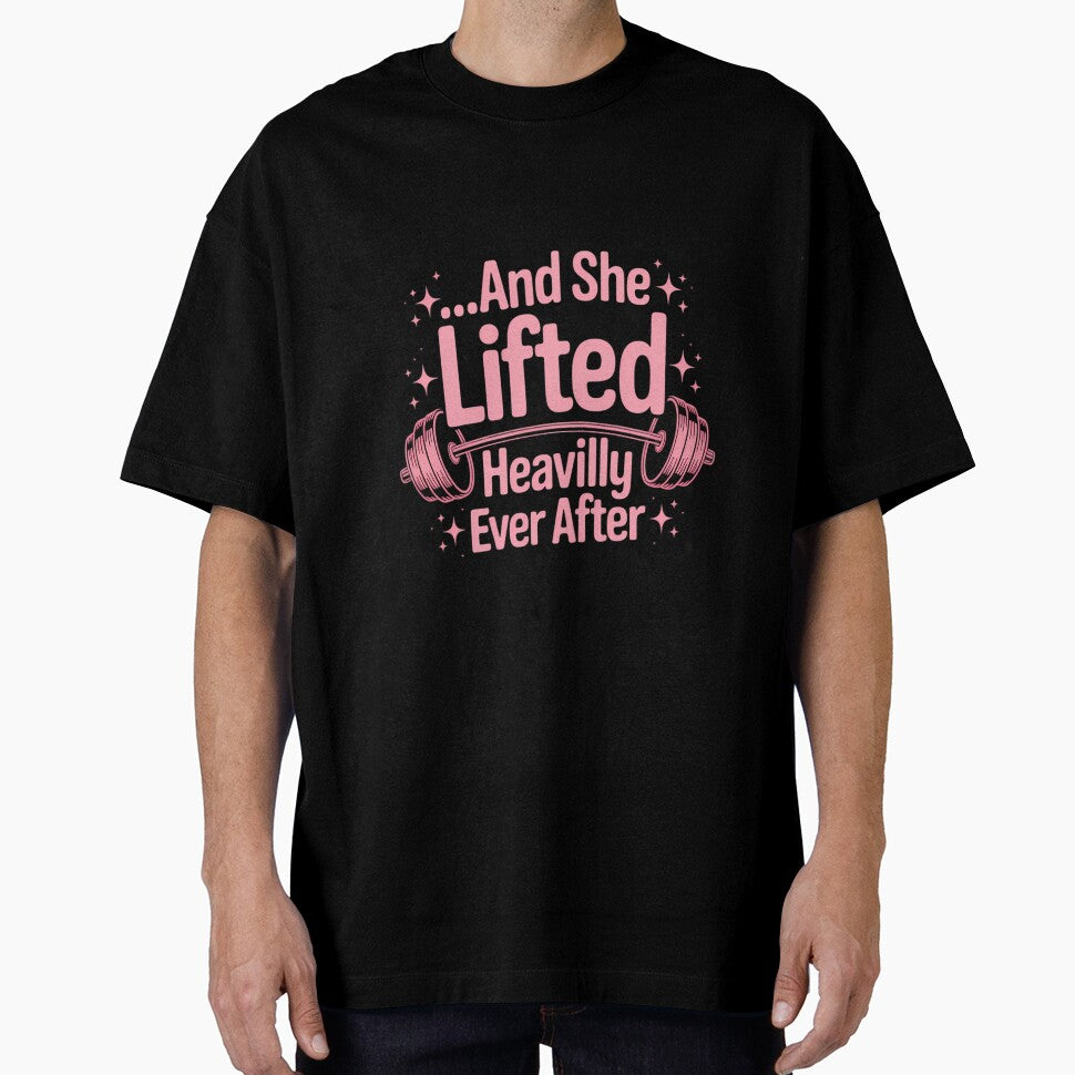 She Lifted Heavily Ever After Fitness Princess Workout by LorenzaStamm T-Shirts, Hoodie, Sweatshirt (Image 1)