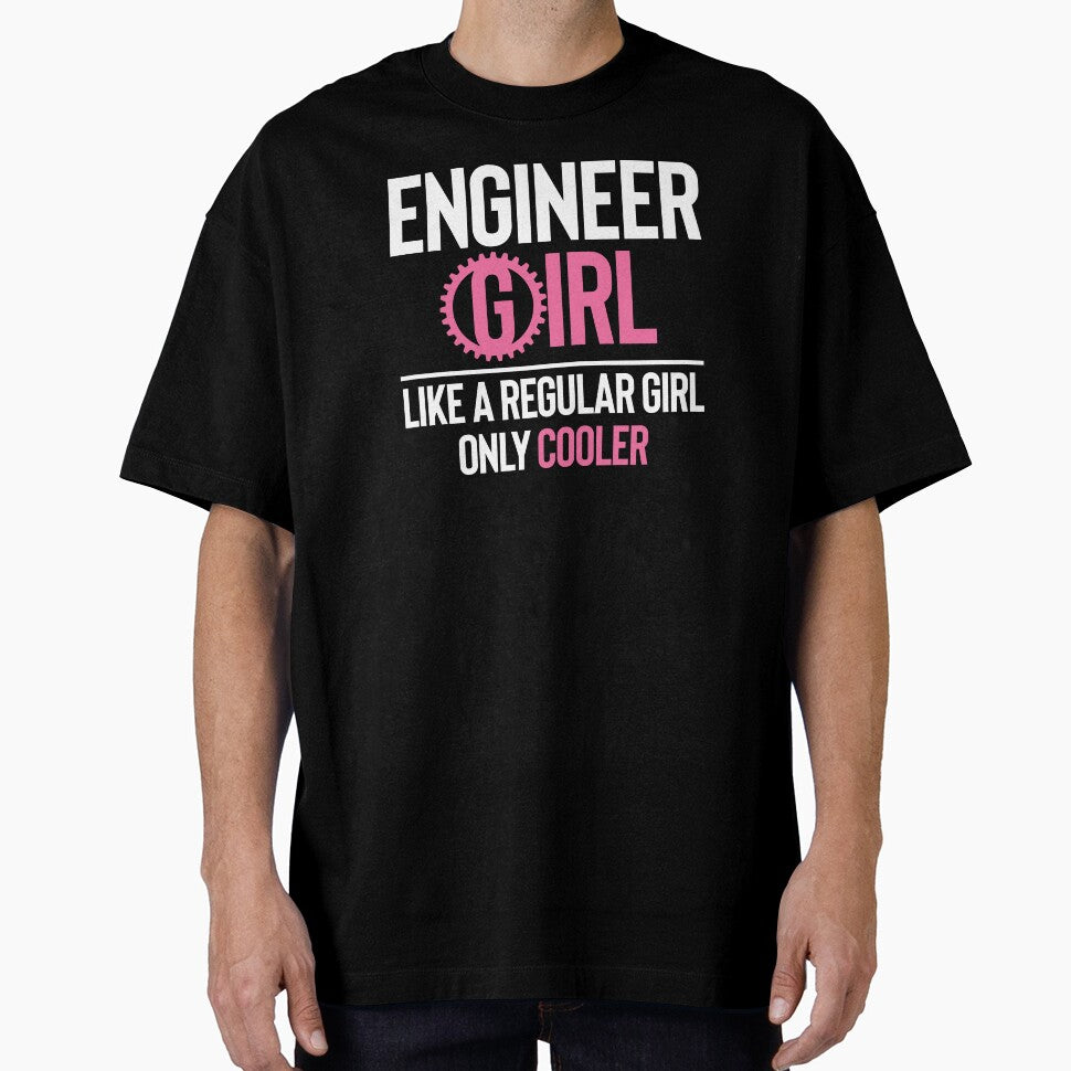 Engineer Girl Like A Regular Girl Only Cooler by SunsetGloww T-Shirts, Hoodie, Sweatshirt | BlankRebels.com (Image 1)