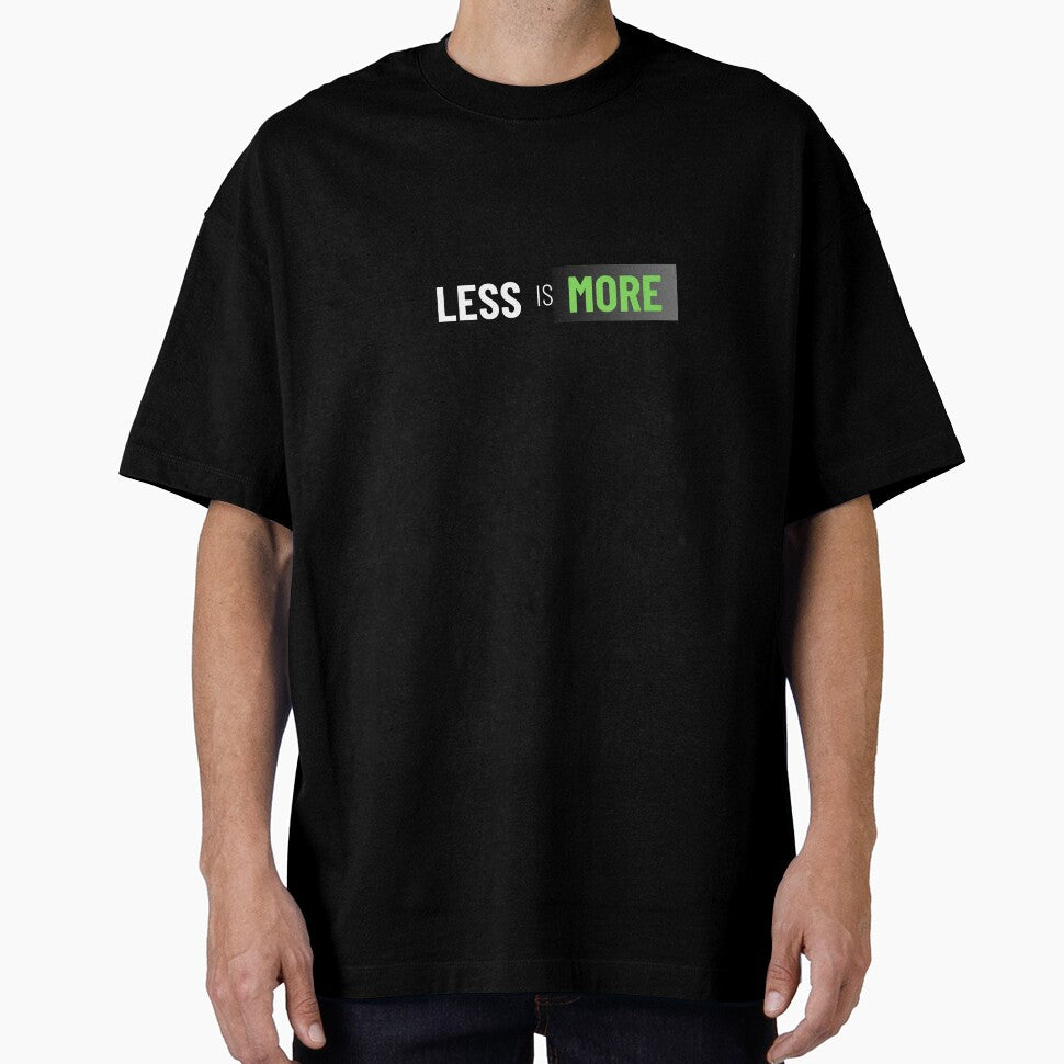 Less is More T-Shirt by Monarchic Hoodie, Sweatshirt | BlankRebels.com (Image 1)