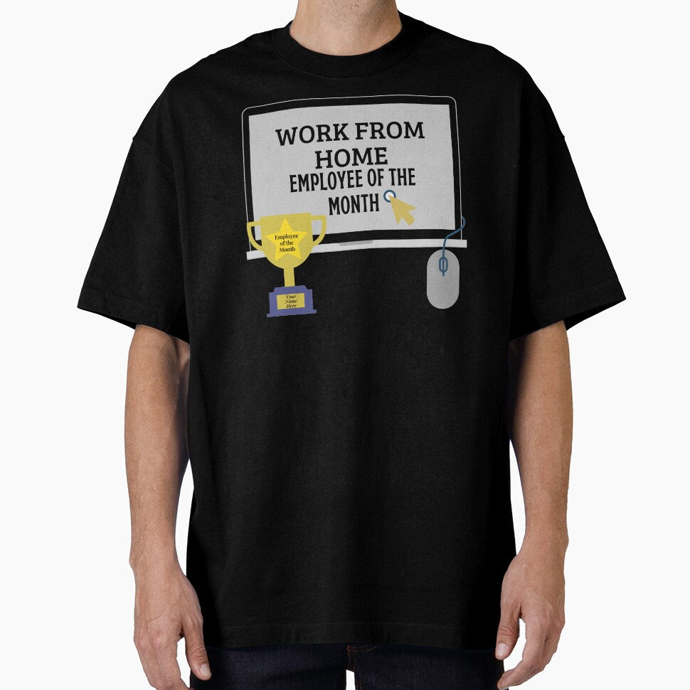 Work from home employee of the month by SunfullyYours T-Shirts, Hoodie, Sweatshirt | BlankRebels.com (Image 1)