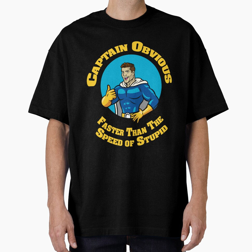 Captain Obvious by LordPentecost T-Shirts, Hoodie, Sweatshirt | BlankRebels.com (Image 1)