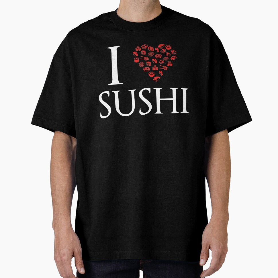 I LOVE SUSHI by lemontee T-Shirts, Hoodie, Sweatshirt | BlankRebels.com (Image 1)