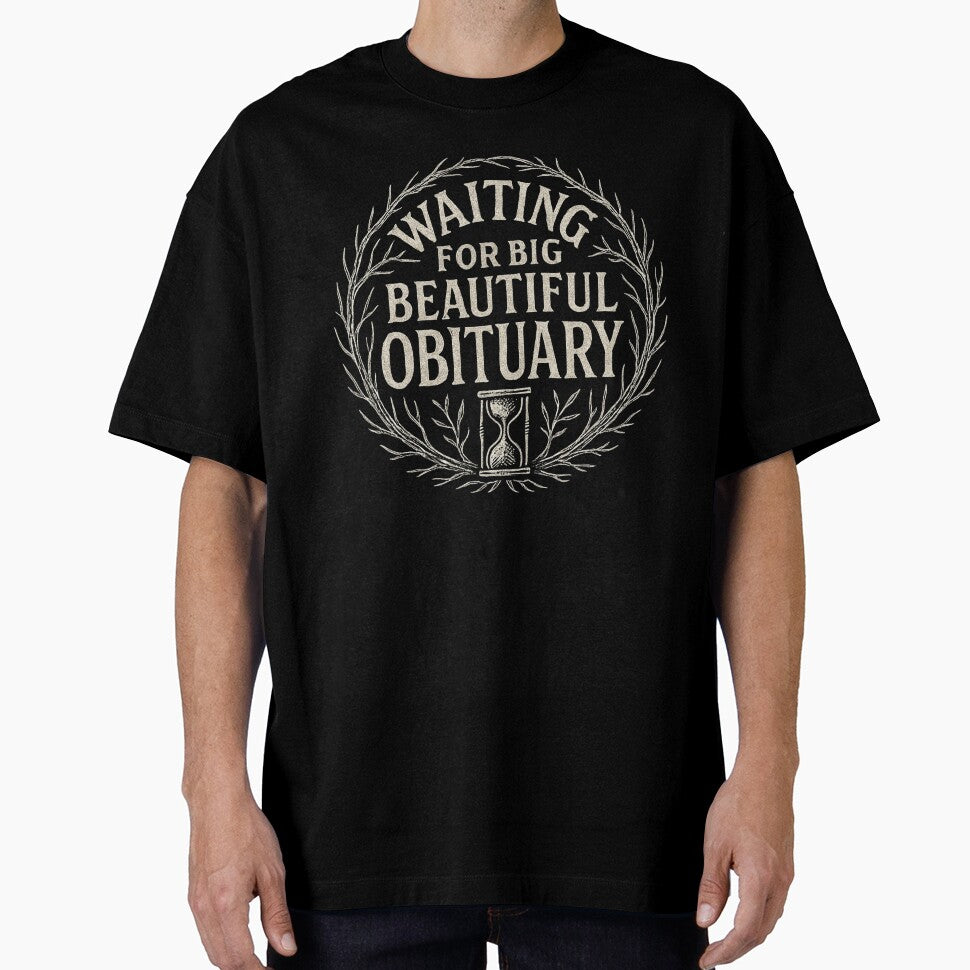 Waiting for Big Beautiful Obituary by SiarheiYur
