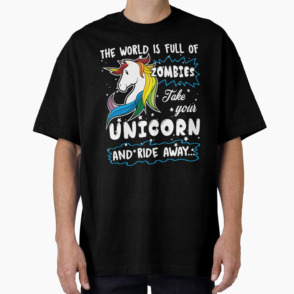 Unicorn - Take Your Unicorn And Ride Away by UnknownArtistt T-Shirts, Hoodie, Sweatshirt | BlankRebels.com (Image 1)