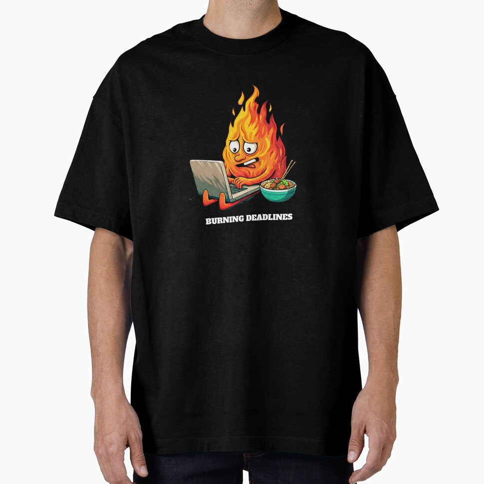 Burning Deadlines Humor by florvryn T-Shirts, Hoodie, Sweatshirt | BlankRebels.com (Image 1)