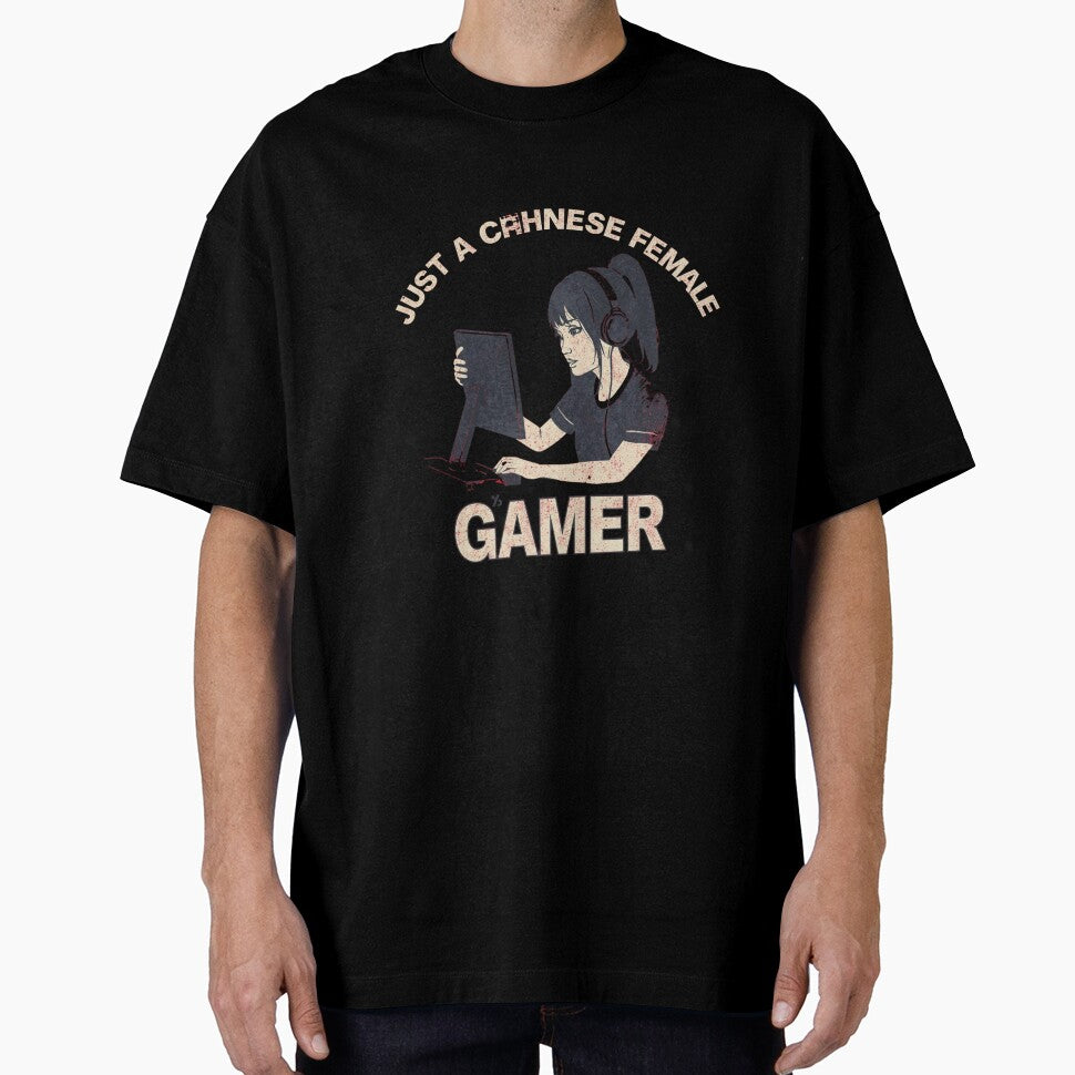 Just a Chinese Female Gamer by RED-MOUSE T-Shirts, Hoodie, Sweatshirt | BlankRebels.com (Image 1)