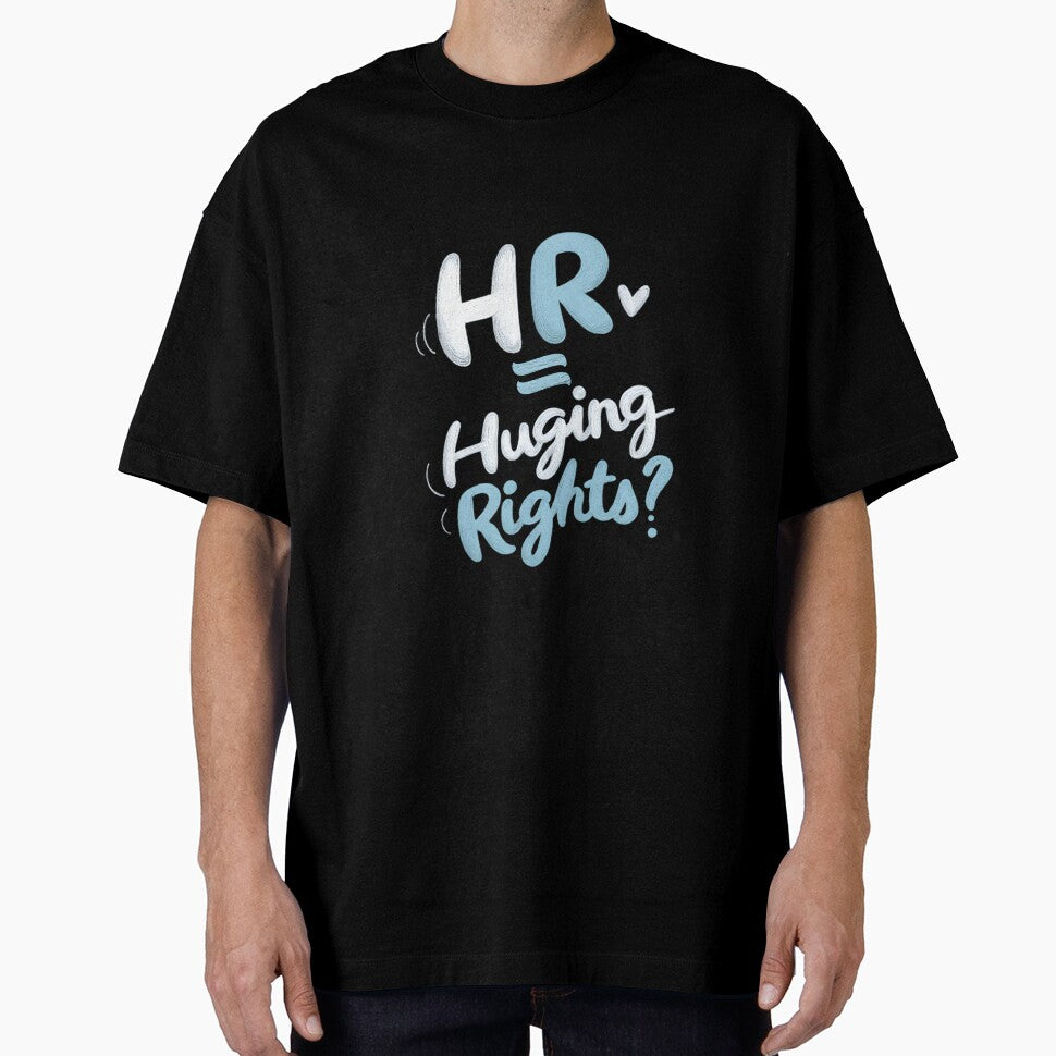HR = Hugging Rights? by Ahmed Behiry T-Shirts, Hoodie, Sweatshirt | BlankRebels.com (Image 1)