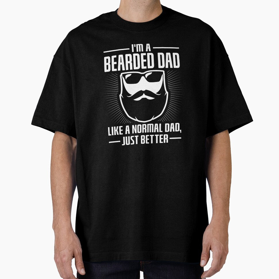 I'm A Bearded Dad, Funny Mustache Daddy No Shave Beardy by Merchking1 T-Shirts, Hoodie, Sweatshirt (Image 1)