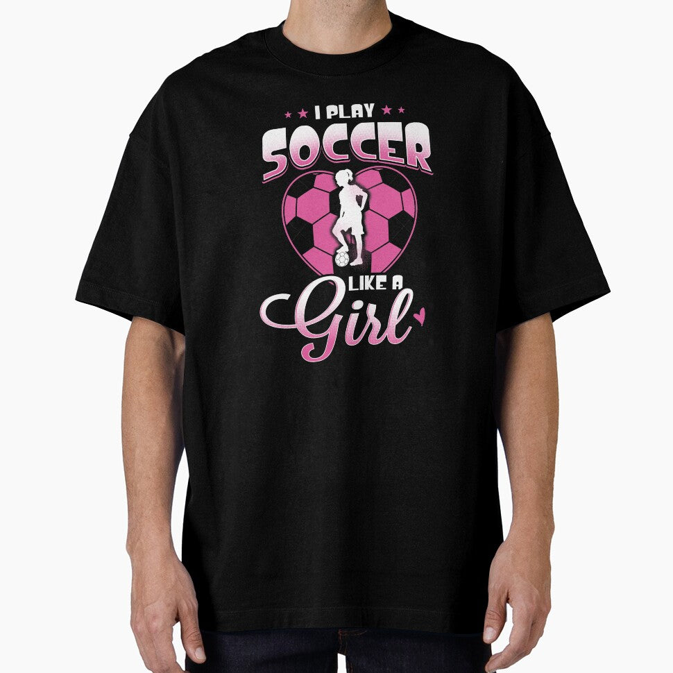 I Play Soccer Like a Girl by Andrew Chandler
