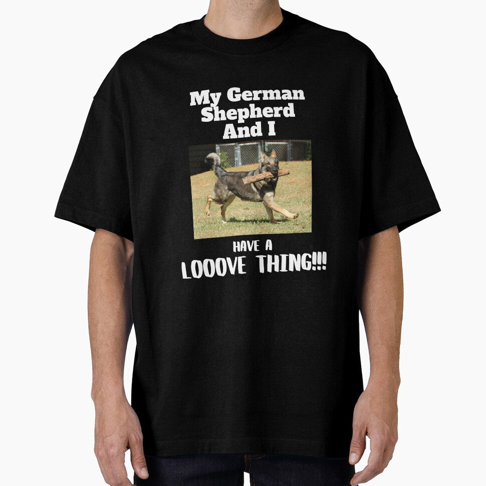 My German Shepherd And I by GermanShepMan T-Shirts, Hoodie, Sweatshirt | BlankRebels.com (Image 1)