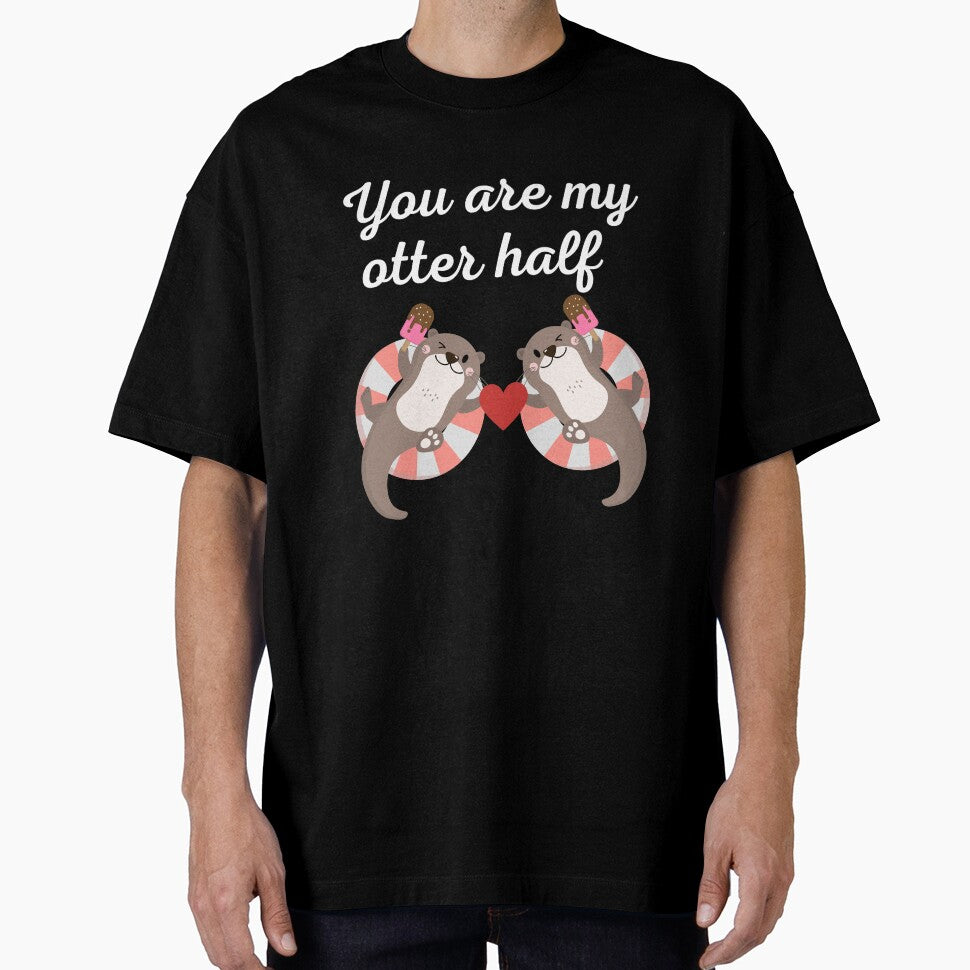 You Are My Otter Half V2 by DearSunny T-Shirts, Hoodie, Sweatshirt | BlankRebels.com (Image 1)