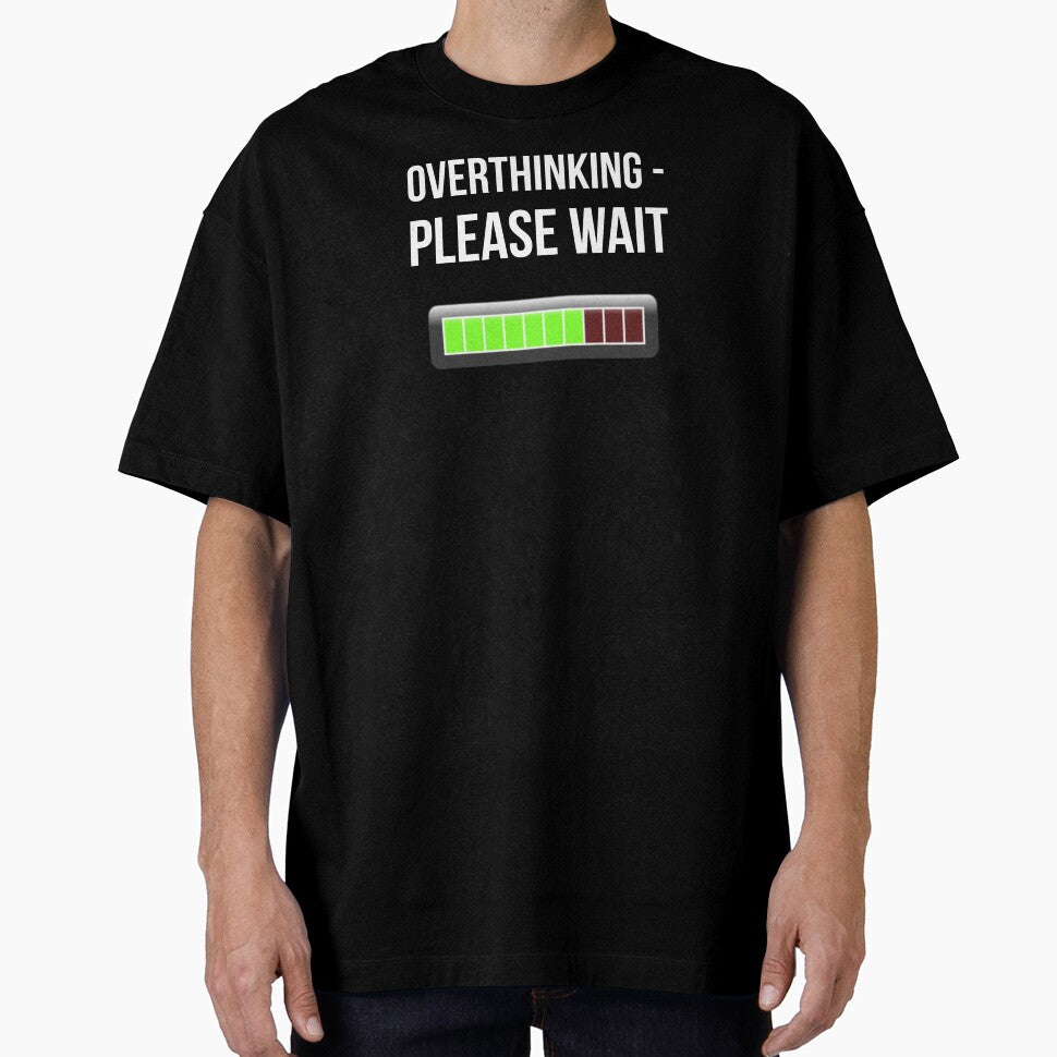 Overthinking by Slogans4u T-Shirts, Hoodie, Sweatshirt | BlankRebels.com (Image 1)