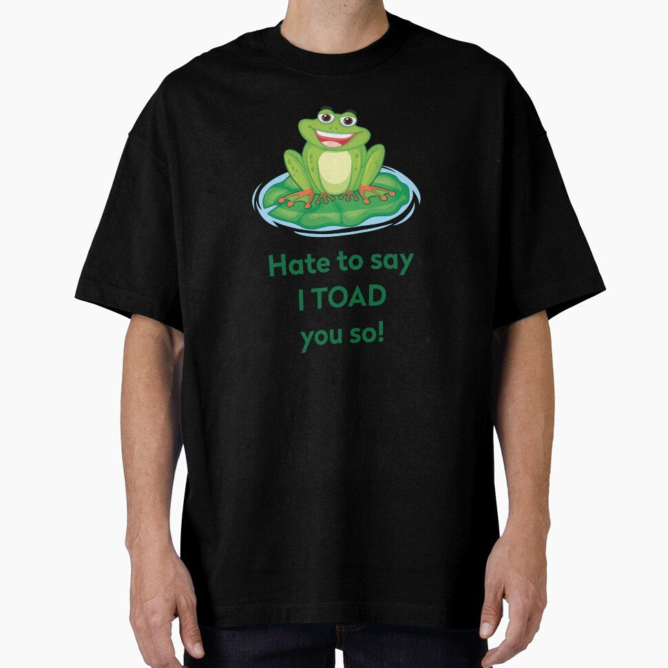 hate to say i toad you so by MallsD