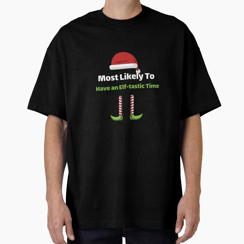 Most Likely To Have an Elf-tastic Time by ArtitudePrintLb T-Shirts, Hoodie, Sweatshirt | BlankRebels.com (Image 1)
