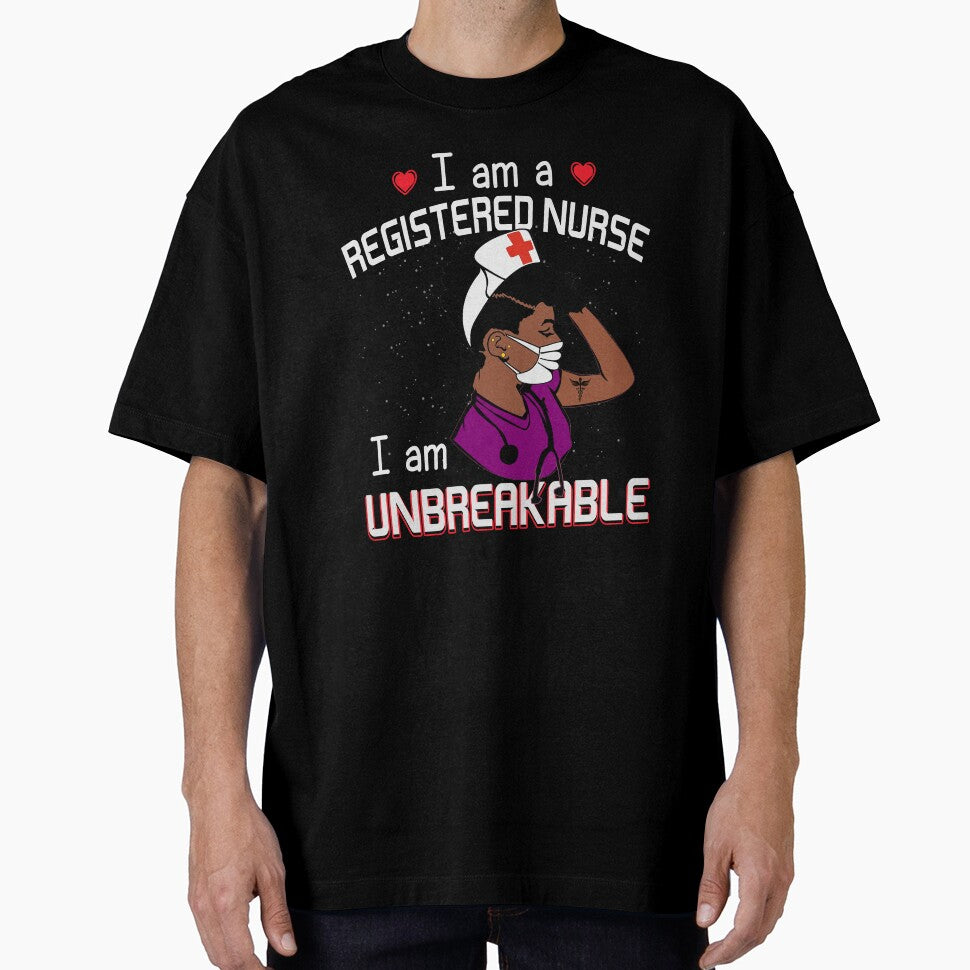 I Am A Registered Black Nurse I Am Unbreakable Black Nurse Nursing Student by Simeon	 Dorelus T-Shirts, Hoodie,... (Image 1)