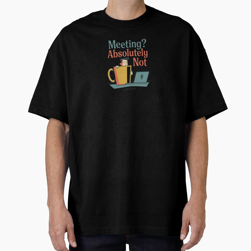 Meeting Absolutely Not Send Notes Funny Office Humor Mug by Fenay Designs