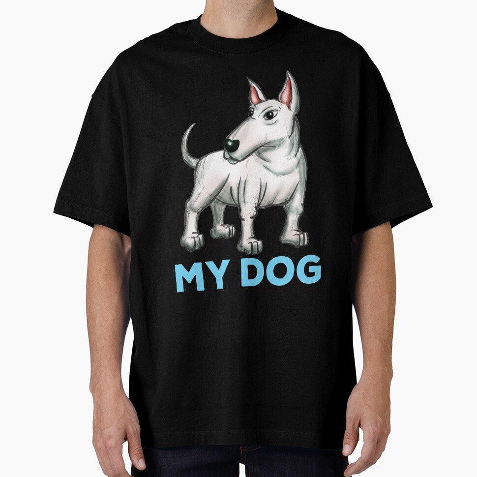 MY DOG Bull Terrier by CIZdibujos T-Shirts, Hoodie, Sweatshirt | BlankRebels.com (Image 1)