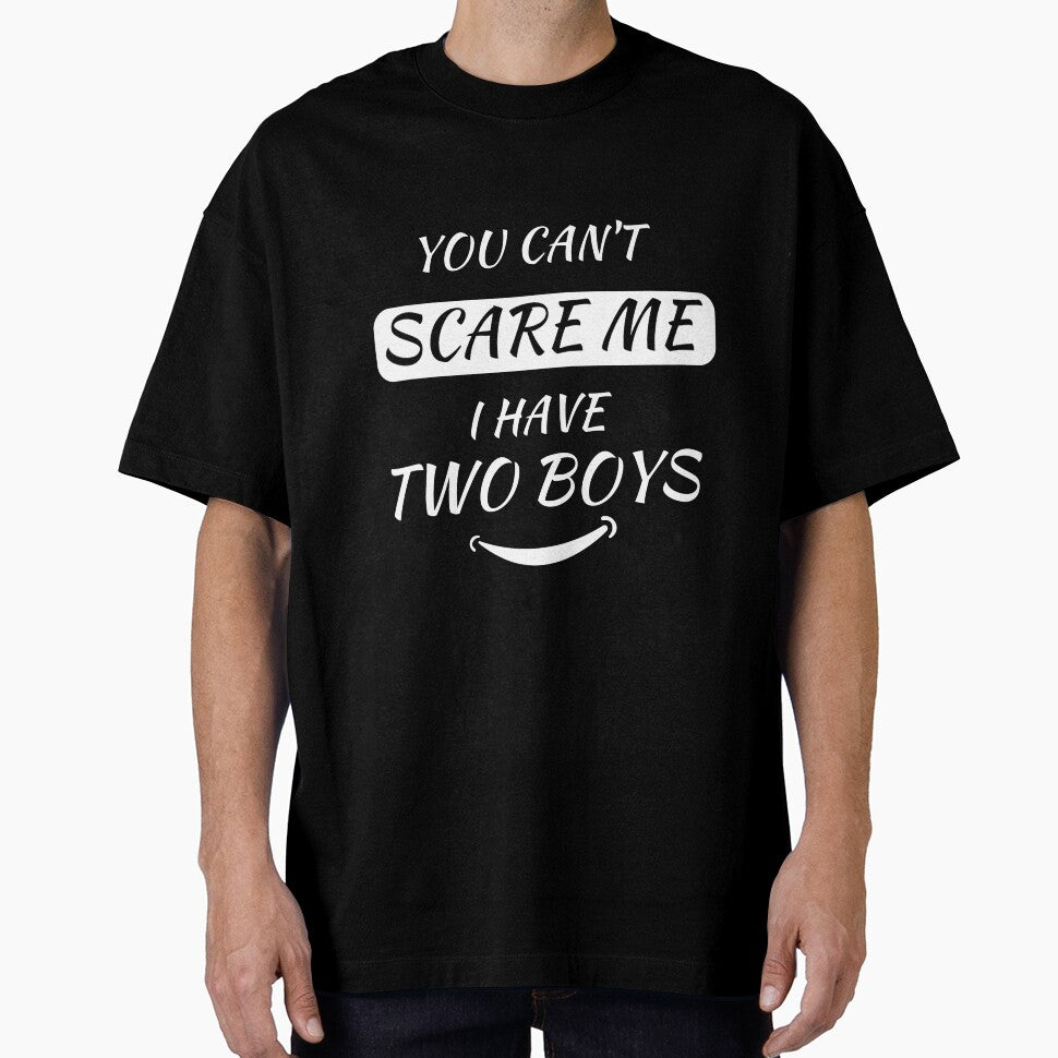 You Can't Scare Me I Have Two Boys I Sticker by VisioCraft ⭐⭐⭐⭐⭐ T-Shirts, Hoodie, Sweatshirt | BlankRebels.com (Image 1)