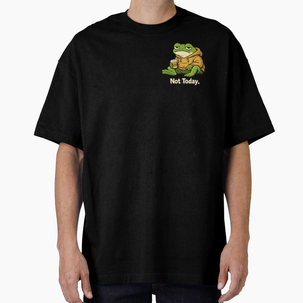 Not Today Frog Funny Cartoon Illustration T-Shirts, Hoodie, Sweatshirt