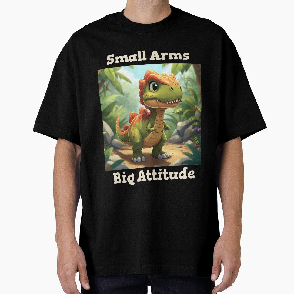 Small Arms. Big Attitude Dinosaur by AJ Teendahan T-Shirts, Hoodie, Sweatshirt | BlankRebels.com (Image 1)