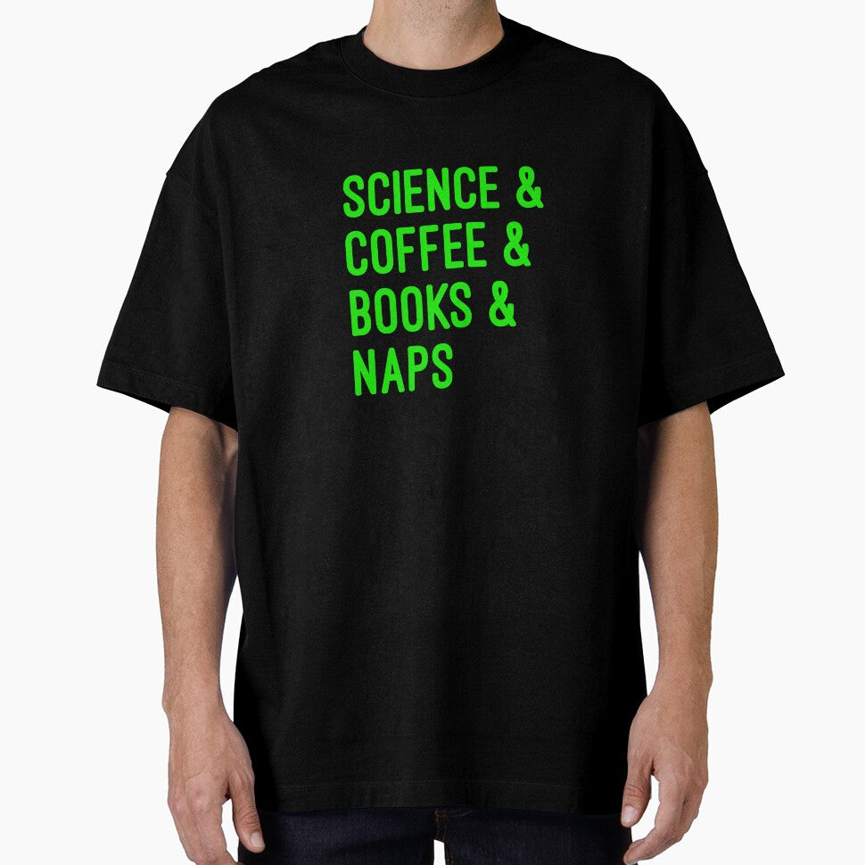 Coffee and science and books and naps by UncleStuScience T-Shirts, Hoodie, Sweatshirt | BlankRebels.com (Image 1)