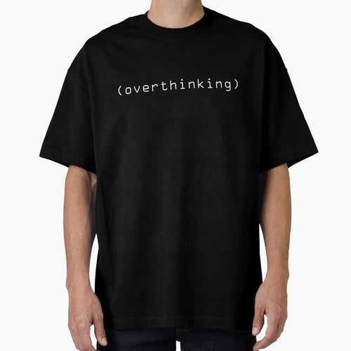 (overthinking) by BritySpear T-Shirts, Hoodie, Sweatshirt | BlankRebels.com (Image 1)