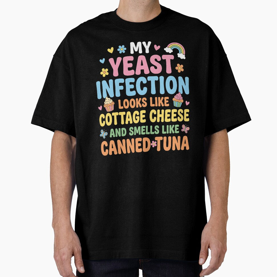 Yeast infection looks like cottage cheese and smells like canned tuna by ArcaneArtistry